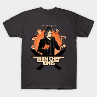 Iron Chef Ignis! T-Shirt